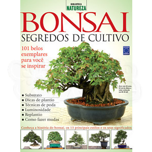 Bonsai - Segredos de Cultivo