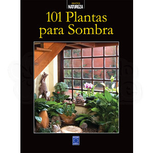 101 Plantas para Sombra