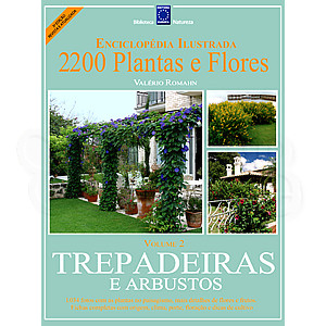 2200 Plantas & Flores - Trepadeiras e Arbustos
