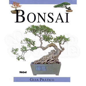 Bonsai: Guia Prático