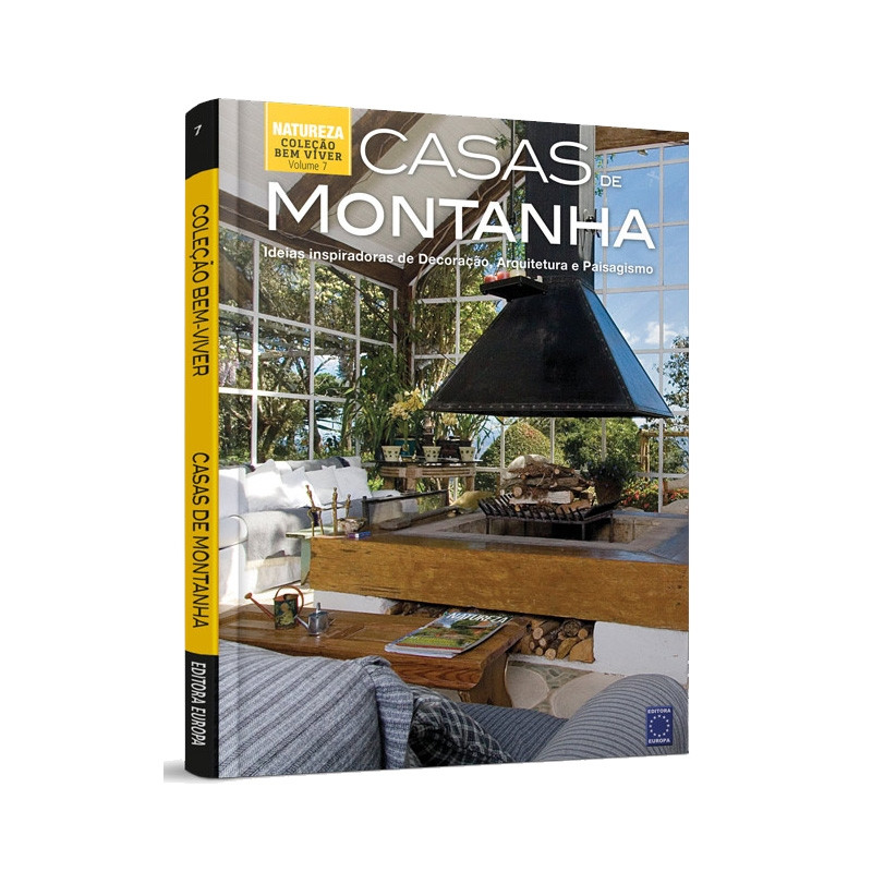 Coleção Bem-Viver Volume 7: Casas de Montanha