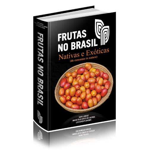 Frutas no Brasil Nativas e Exóticas