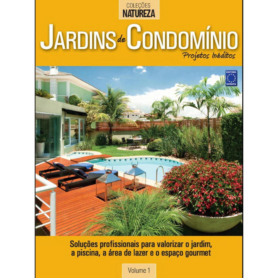 Jardins de Condomínio Projetos Inéditos - Volume 1