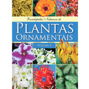 Plantas Ornamentais - Volume 4  