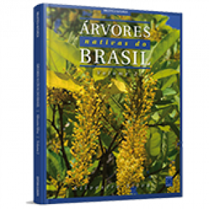 Árvores Nativas do Brasil - Volume 2
