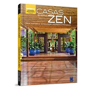 Coleção Bem-Viver Volume 8: Casas em estilo zen (Livros)